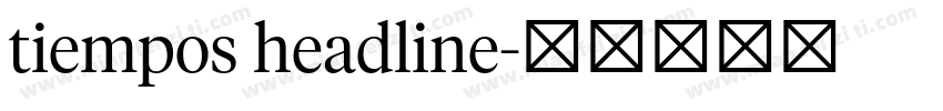 tiempos headline字体转换